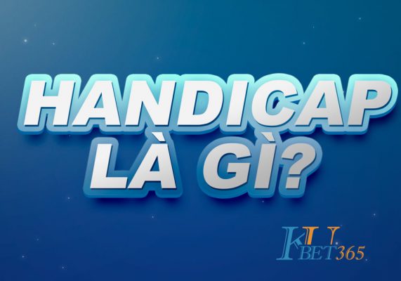 kèo handicap là gì