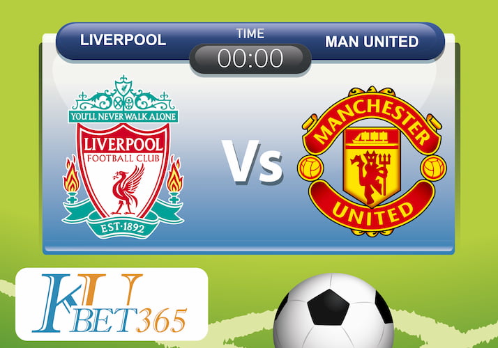 tỉ số Liverpool vs Man United