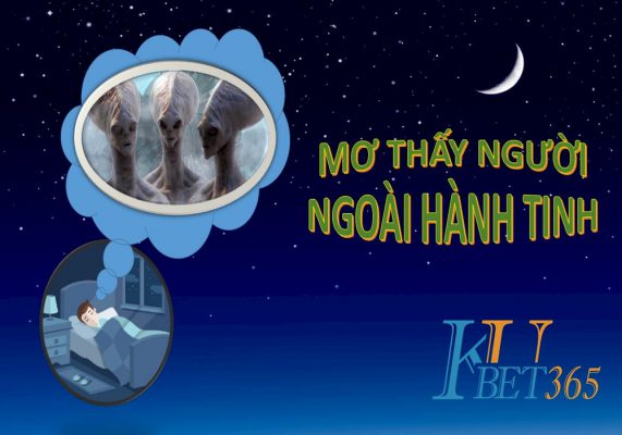 mơ thấy người ngoài hành tinh