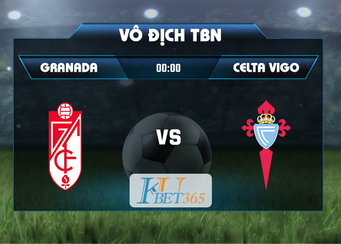 soi kèo Granada vs Celta Vigo