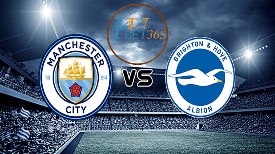 tỉ số Man City vs Brighton 