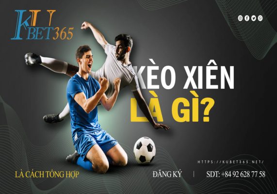 cược xiên là gì