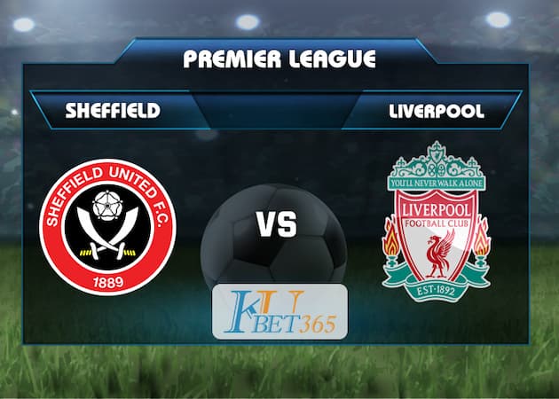 soi kèo Sheffield United vs Liverpool