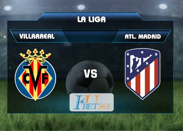 soi kèo Villarreal vs Atletico Madrid