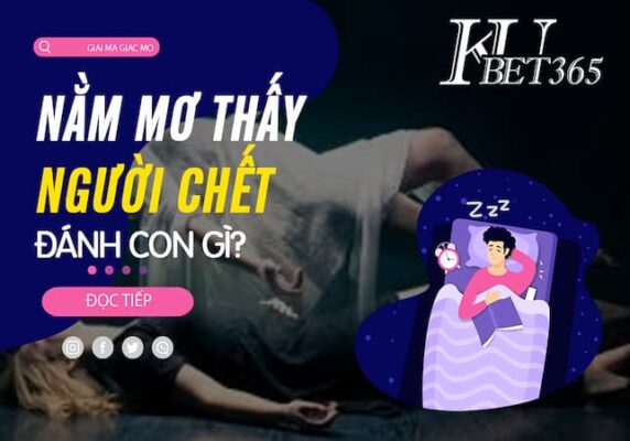 MƠ THẤY 2 NGƯỜI CHẾT