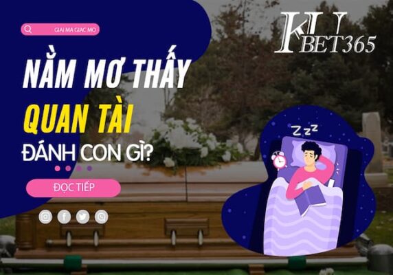 MƠ THẤY 2 QUAN TÀI