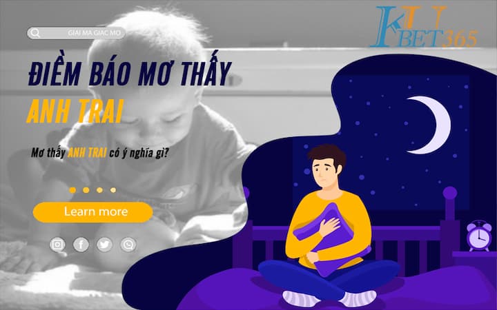 Một số giấc chiêm bao thấy anh trai khác