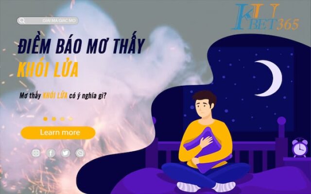 MƠ THẤY KHÓI LỬA