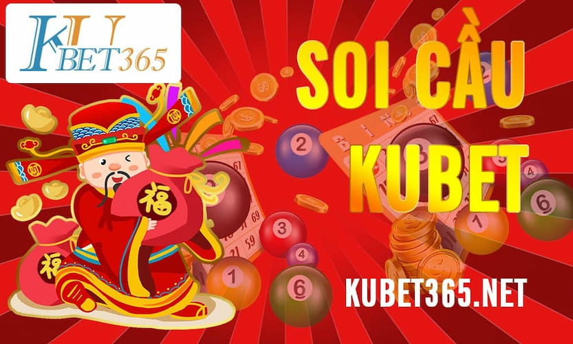 soi cầu kubet