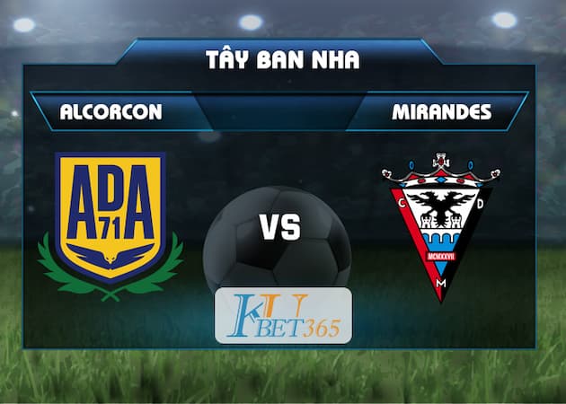 soi kèo Alcorcon vs Mirandes