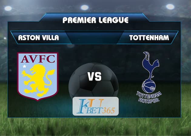 soi kèo Aston Villa vs Tottenham