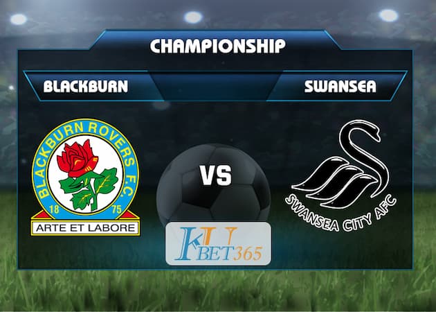 soi kèo Blackburn Rovers vs Swansea