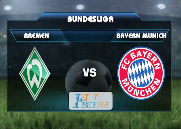 soi kèo Bremen vs Bayern Munich