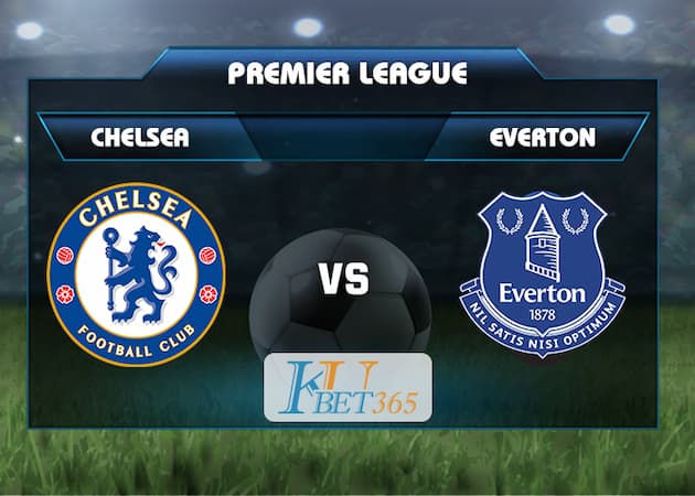 soi kèo Chelsea vs Everton