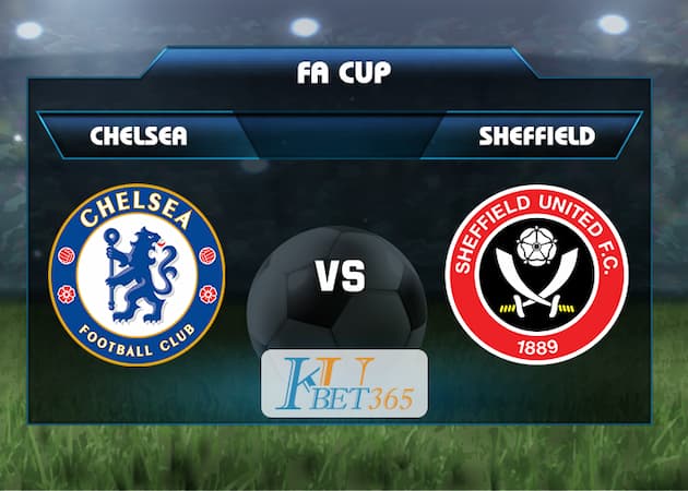 soi kèo Chelsea vs Sheffield United