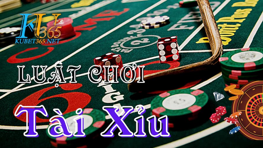 Luật chơi tài xỉu