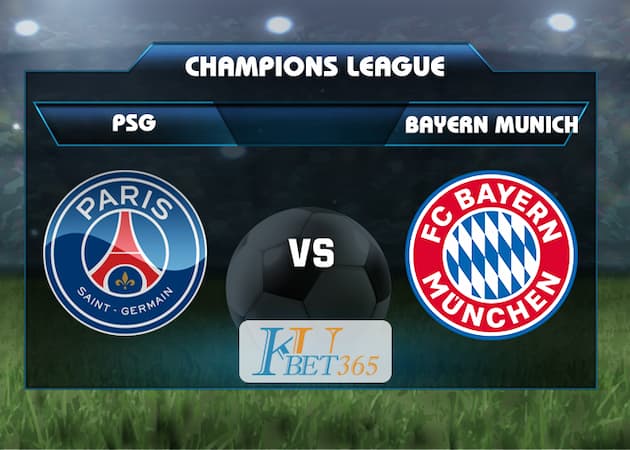 soi keo Paris Saint-Germain vs Bayern Munich