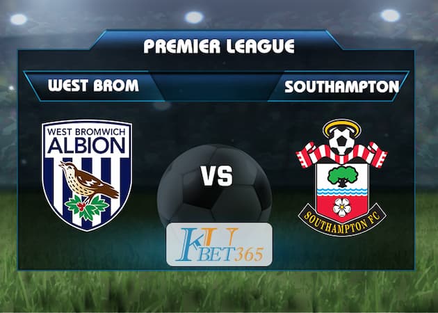 soi keo West Bromwich Albion vs Southampton