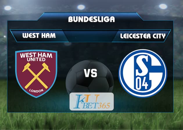 soi keo West Ham United vs Leicester City