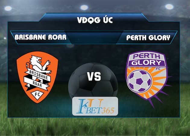 soi keo Brisbane Roar vs Perth Glory