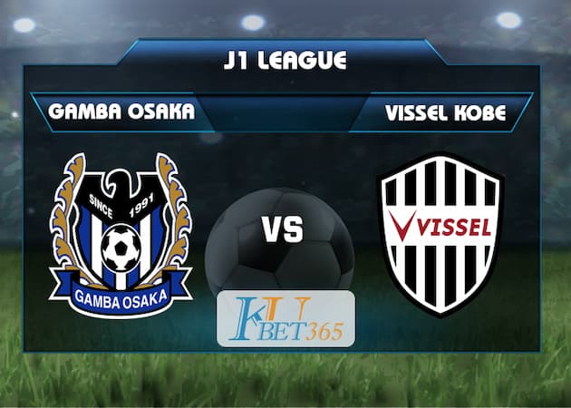 soi keo Gamba Osaka vs Vissel Kobe