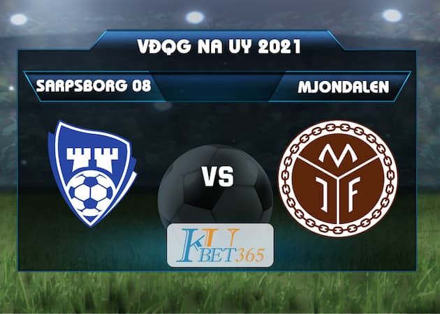 soi keo Sarpsborg 08 vs Mjondalen